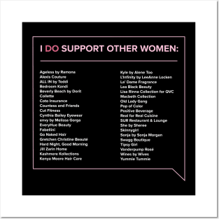 I DO Support Other Women (Text Box Version) Posters and Art